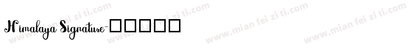 Himalaya Signature字体转换